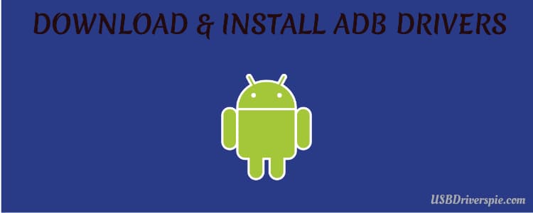 android debug bridge free download for pc